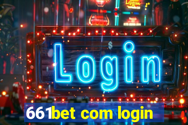 661bet com login